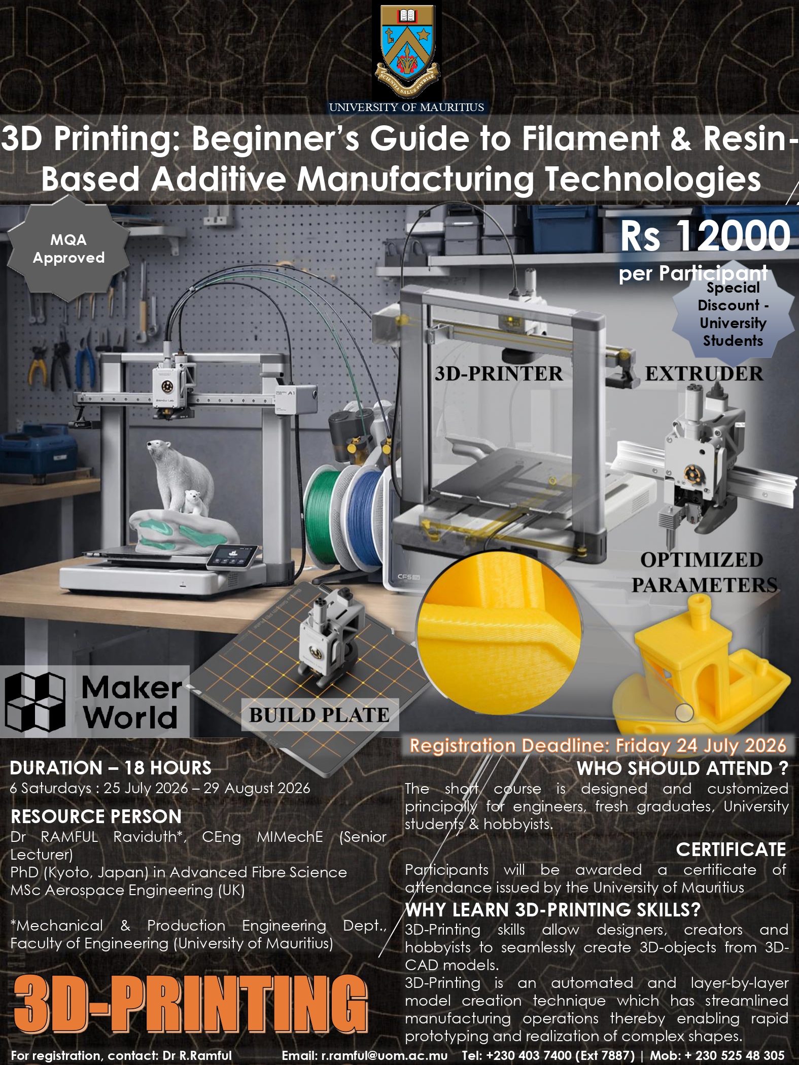 Short Course: 3D Printing: Beginner’s Guide to Filament & Resin Based Additive Manufacturing Technologies